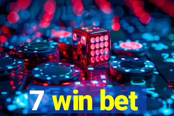 7 win bet